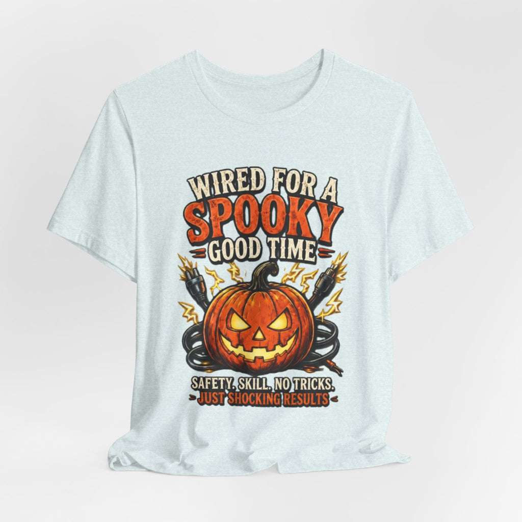 Spooky Good Time Pumpkin T-Shirt — "Wired for a Spooky Good Time" Halloween Tee