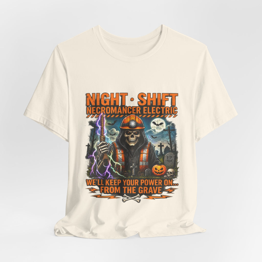 Night Shift Necromancer Electric T-Shirt — "We’ll Keep Your Power On From the Grave" Halloween Tee