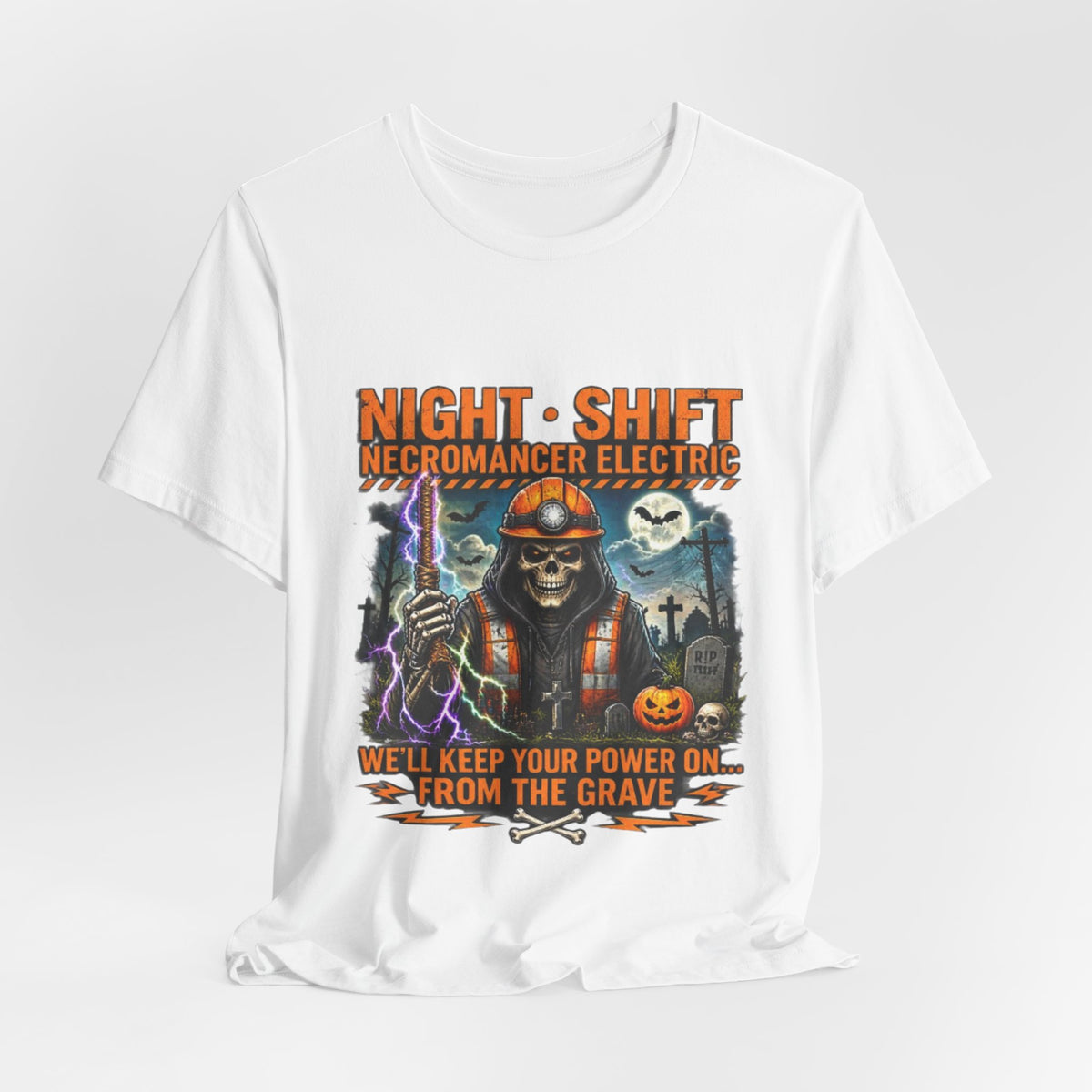 Night Shift Necromancer Electric T-Shirt — "We’ll Keep Your Power On From the Grave" Halloween Tee