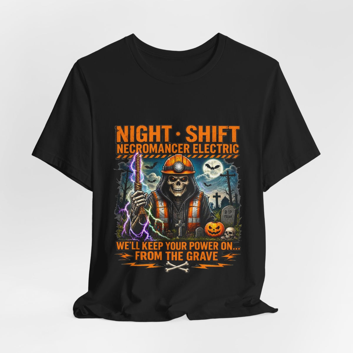 Night Shift Necromancer Electric T-Shirt — "We’ll Keep Your Power On From the Grave" Halloween Tee