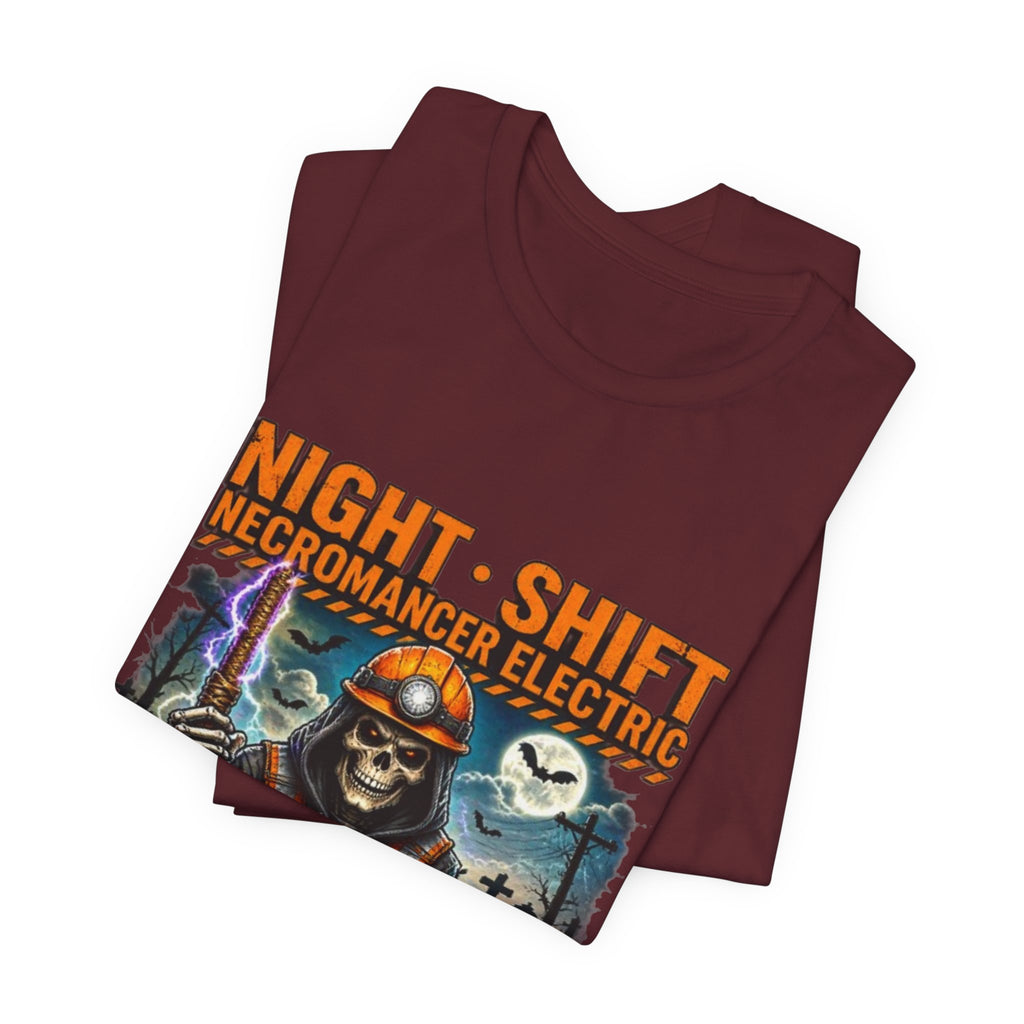 Night Shift Necromancer Electric T-Shirt — "We’ll Keep Your Power On From the Grave" Halloween Tee