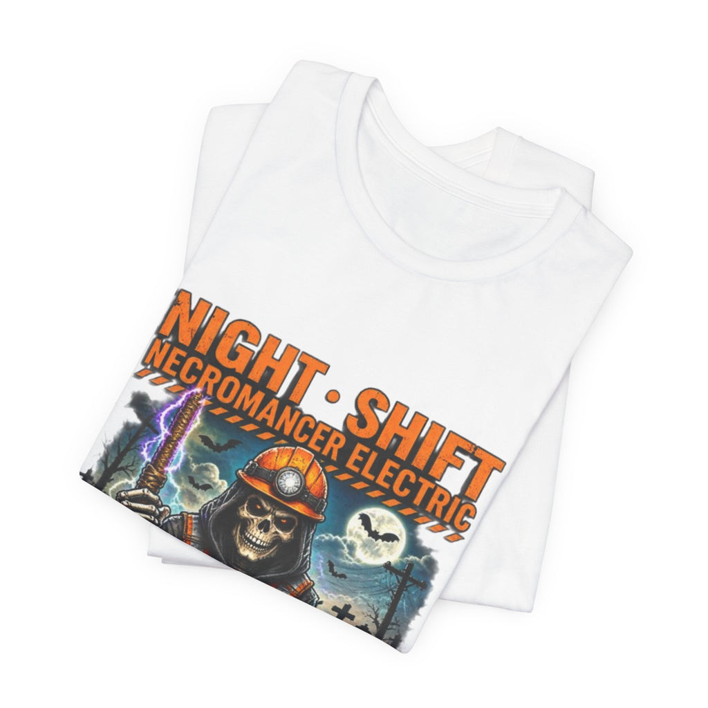 Night Shift Necromancer Electric T-Shirt — "We’ll Keep Your Power On From the Grave" Halloween Tee