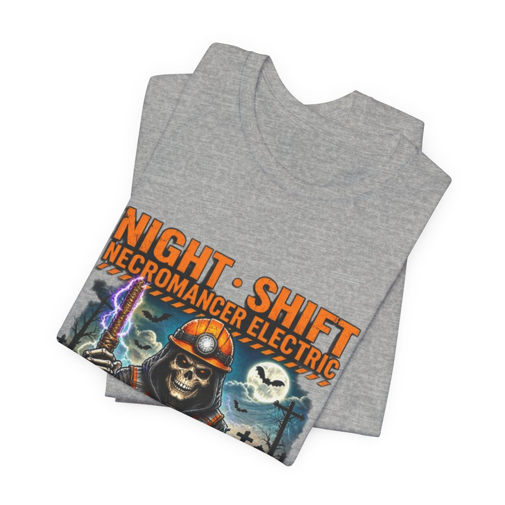 Night Shift Necromancer Electric T-Shirt — "We’ll Keep Your Power On From the Grave" Halloween Tee