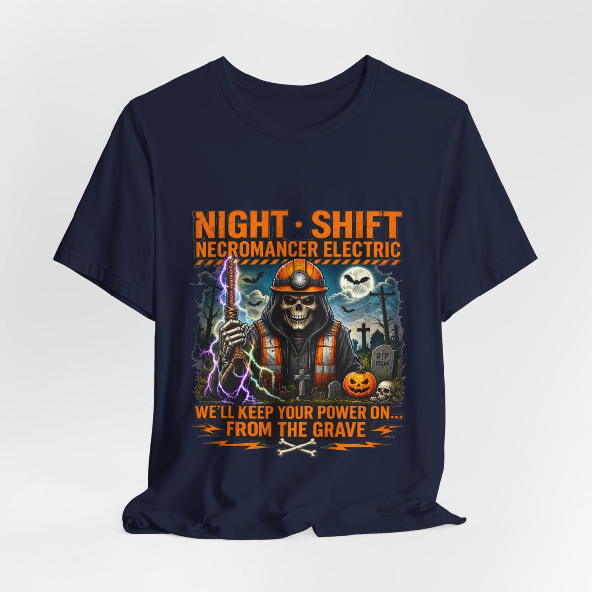 Night Shift Necromancer Electric T-Shirt — "We’ll Keep Your Power On From the Grave" Halloween Tee
